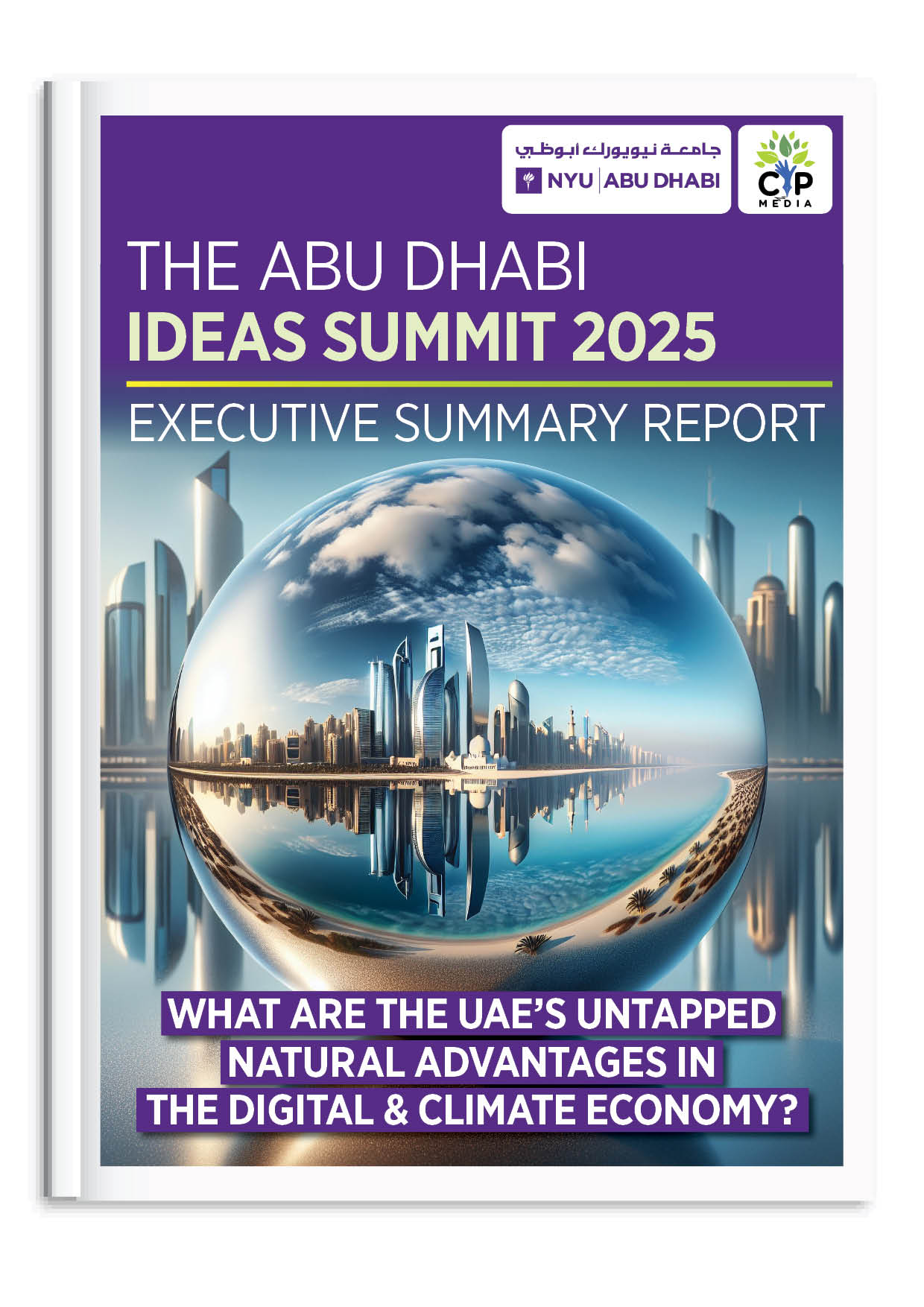 The NYU Abu Dhabi Ideas Summit 2025 - Executive Su