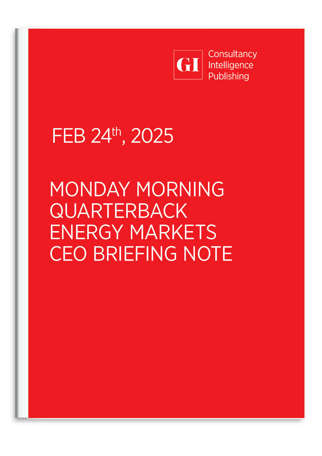 MONDAY MORNING QUARTERBACK - CEO ENERGY MARKETS B