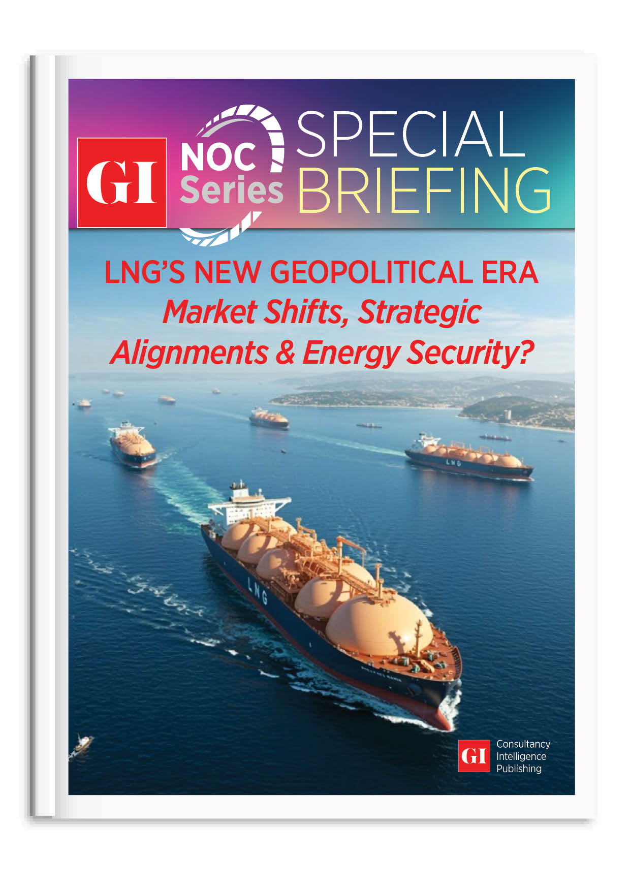 GLOBAL LNG OUTLOOK IN GEOPOLITICAL ERA OF TARIFFS
