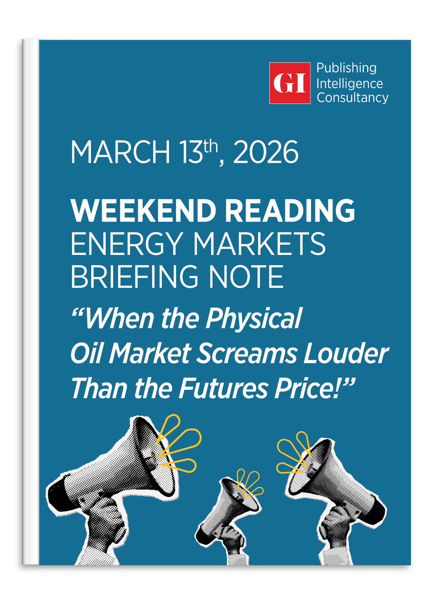 WEEKEND READING ENERGY MARKETS BRIEFING NOTE - MAR