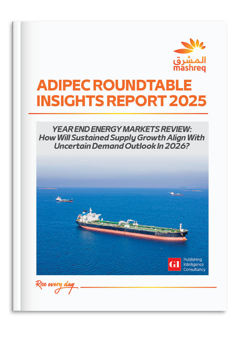 Mashreq Energy Roundtable ADIPEC 2025 - Insights R