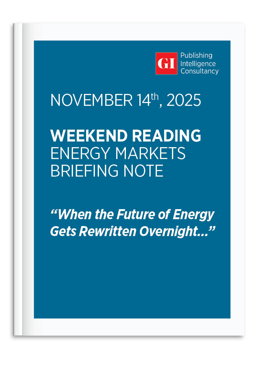 WEEKEND READING ENERGY MARKETS BRIEFING NOTE - Nov