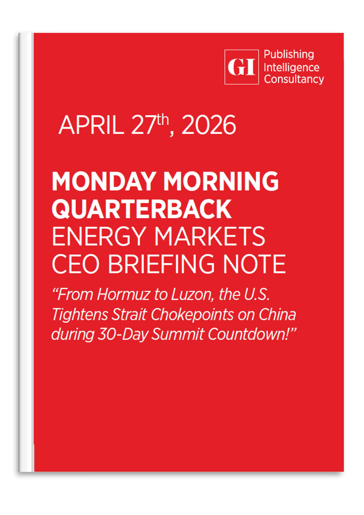 MONDAY MORNING QUARTERBACK ENERGY MARKETS CEO BRI