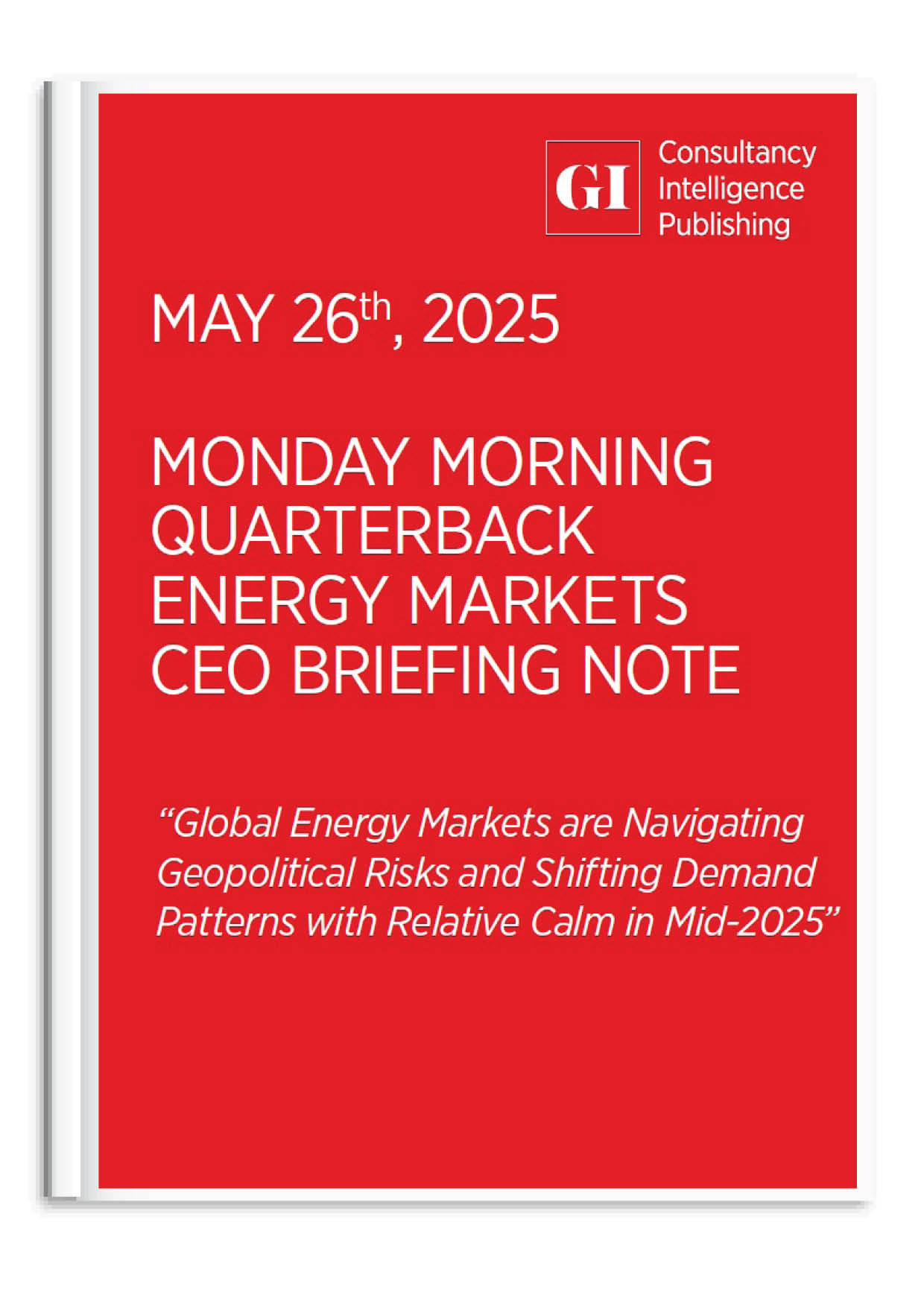 MONDAY MORNING QUARTERBACK - CEO ENERGY MARKETS B