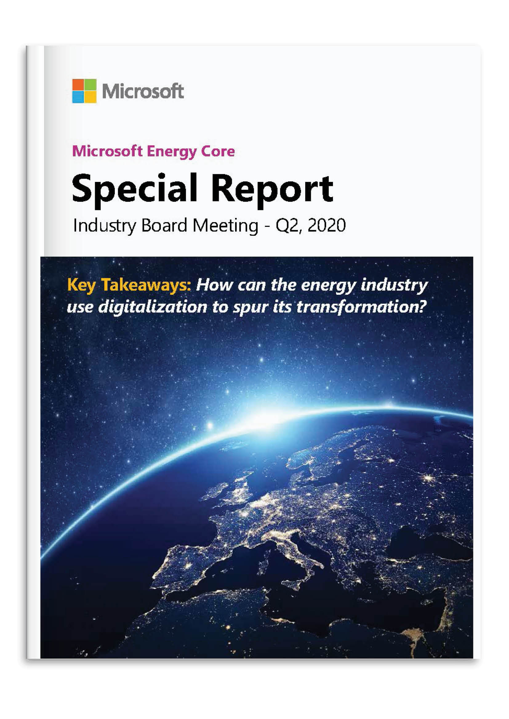 Microsoft Energy Core - Special Report Q2 2020