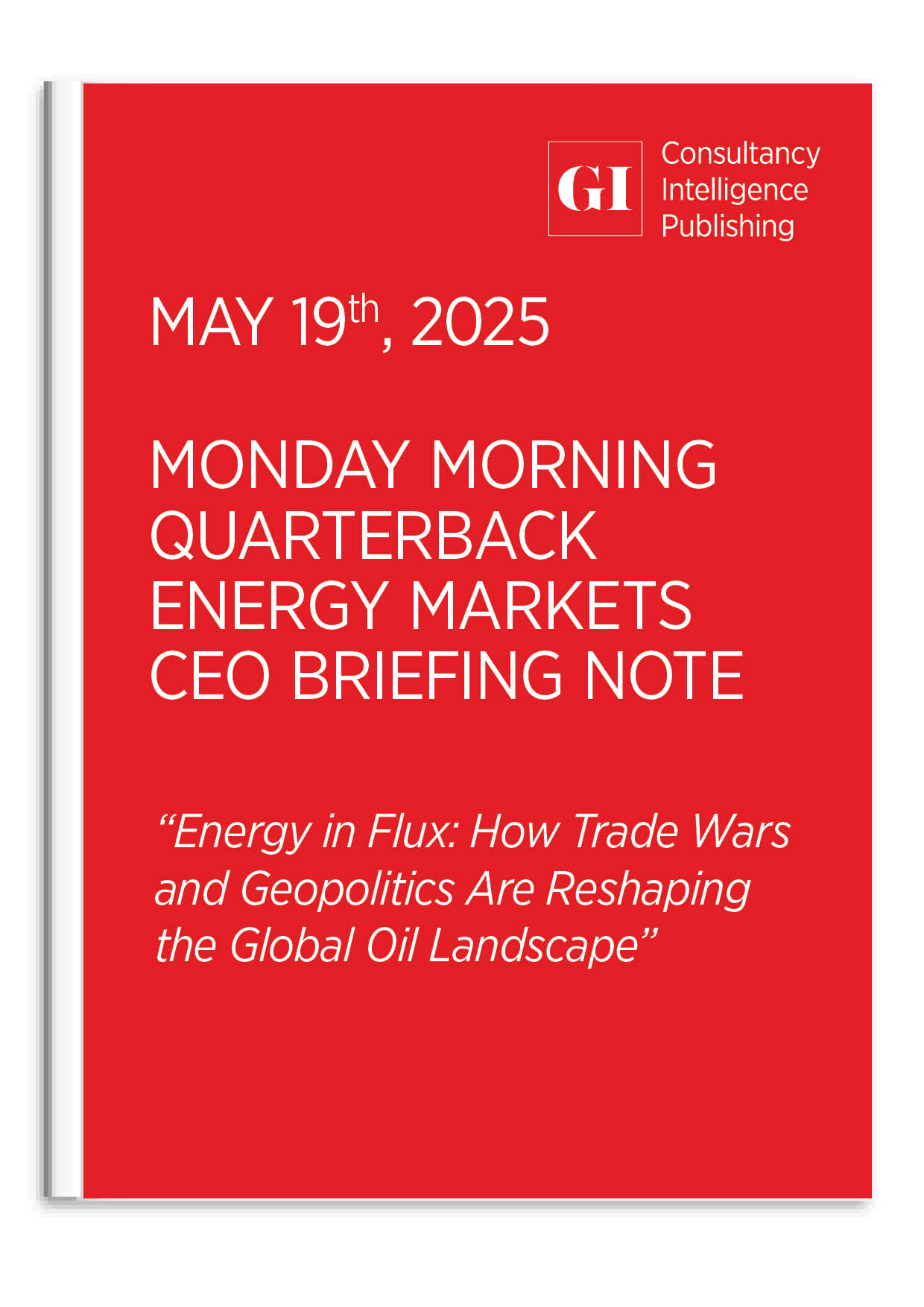 MONDAY MORNING QUARTERBACK - CEO ENERGY MARKETS B